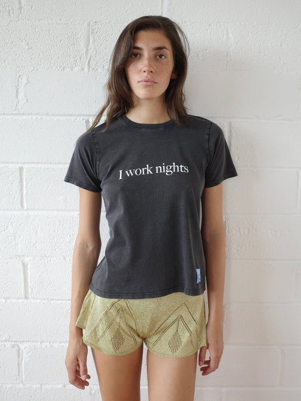 The 'I Work Nights' T-shirt